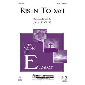 Risen Today!