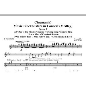 Cinemania! Movie Blockbusters In Concert (Medley) - Bb Trumpet 1