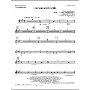 Glorious And Mighty - Tenor Sax (sub. Tbn 2)