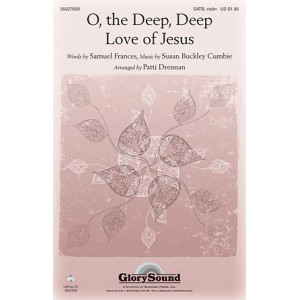 O The Deep, Deep Love Of Jesus