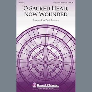 O Sacred Head, Now Wounded