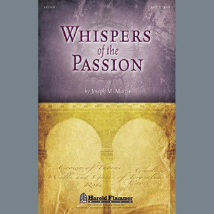 Whispers Of The Passion