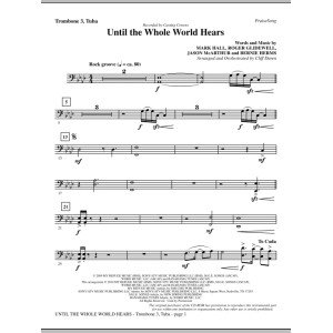 Until The Whole World Hears - Posaune 3/Tuba