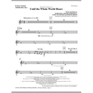 Until The Whole World Hears - Bass Clarinet (sub. dbl bass)