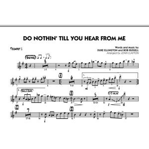 Do Nothin' Till You Hear From Me - Trumpet 1