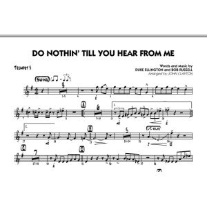 Do Nothin' Till You Hear From Me - Trumpet 3