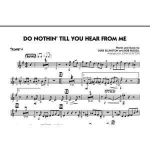 Do Nothin' Till You Hear From Me - Trumpet 4