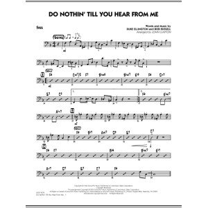 Do Nothin' Till You Hear From Me - Bass