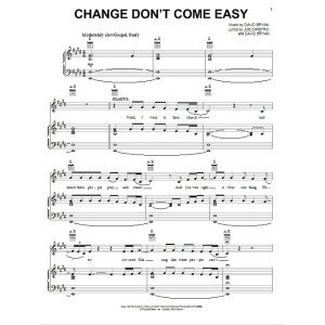 Change Don't Come Easy