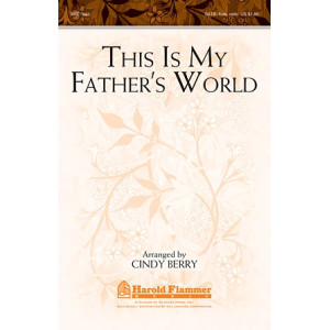 This Is My Father's World