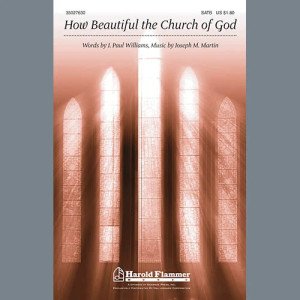 How Beautiful The Church Of God