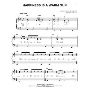 Happiness Is A Warm Gun