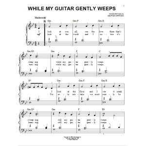 While My Guitar Gently Weeps