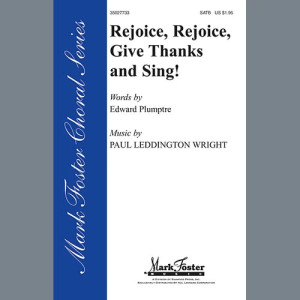 Rejoice, Rejoice, Give Thanks And Sing!