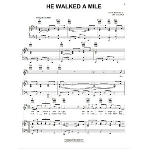 He Walked A Mile