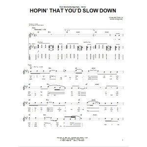 Hopin' That You'd Slow Down
