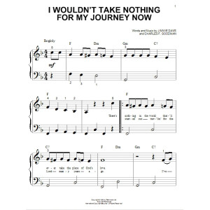 I Wouldn't Take Nothing For My Journey Now