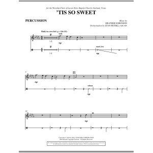 'Tis So Sweet - Percussion 1 & 2