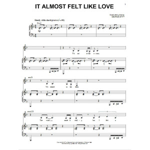 It Almost Felt Like Love