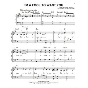 I'm A Fool To Want You