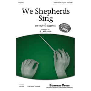 We Shepherds Sing
