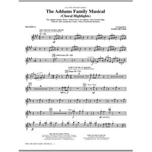 The Addams Family Musical (Choral Highlights) - Bb Trumpet 1