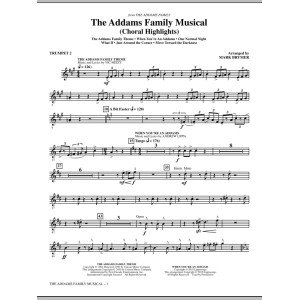 The Addams Family Musical (Choral Highlights) - Bb Trumpet 2