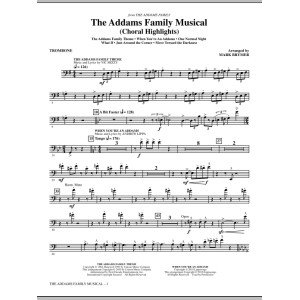 The Addams Family Musical (Choral Highlights) - Trombone