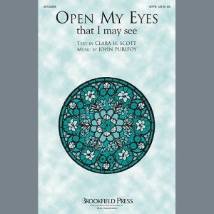Open My Eyes, That I May See