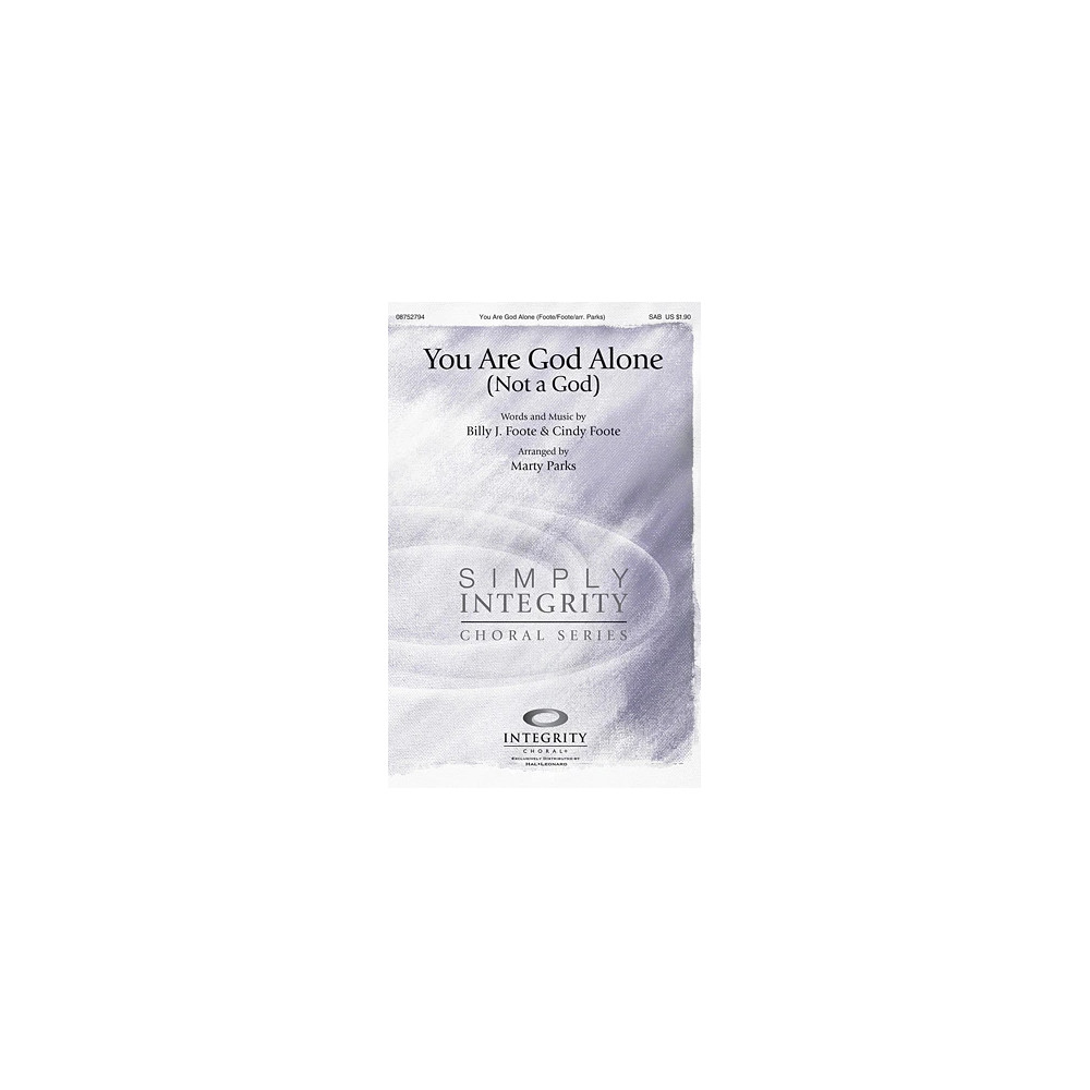 You Are God Alone (Not A God)