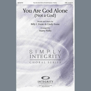 You Are God Alone (Not A God)