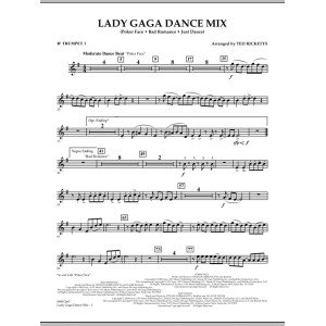 Lady Gaga Dance Mix - Bb Trumpet 1