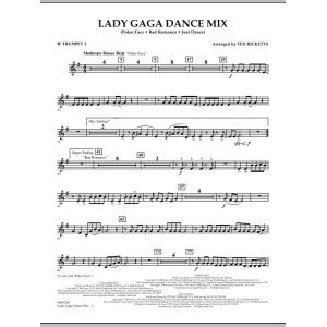 Lady Gaga Dance Mix - Bb Trumpet 3