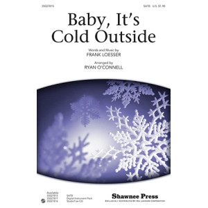 Baby, It's Cold Outside