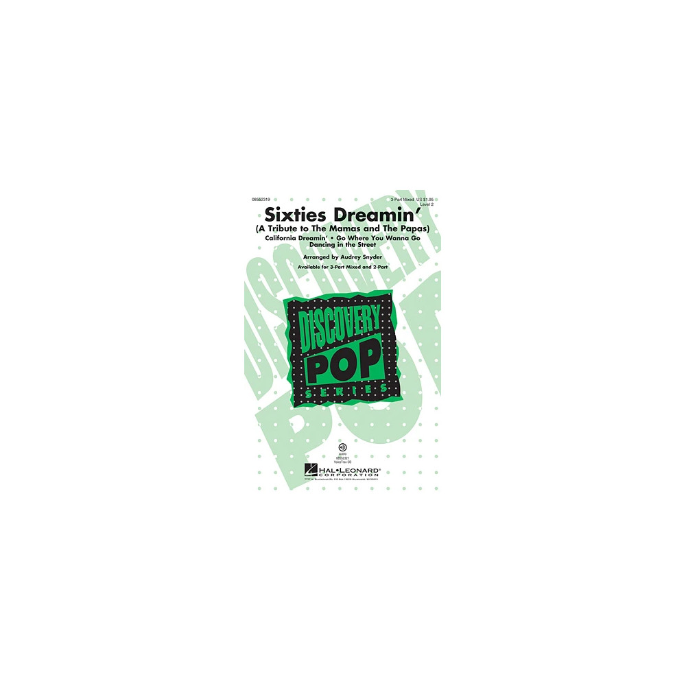 Sixties Dreamin' (A Tribute to The Mamas And The Papas)