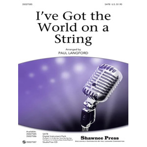 I've Got The World On A String