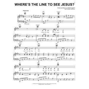 Where's The Line To See Jesus?