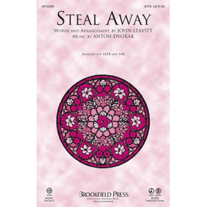 Steal Away (Steal Away To Jesus)