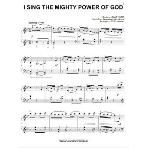 I Sing The Mighty Power Of God [Classical version] (arr. Phillip Keveren)