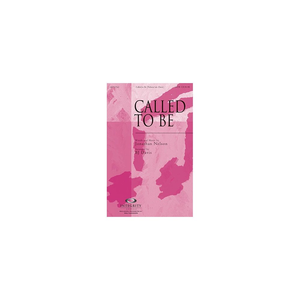Called To Be