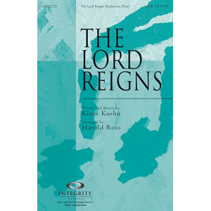 The Lord Reigns
