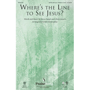 Where's The Line To See Jesus?