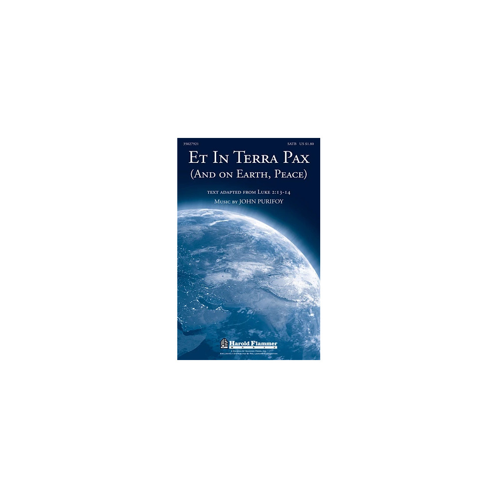 Et In Terra Pax (And On Earth, Peace)