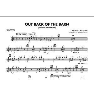 Out Back Of The Barn (Bari Sax Feature) - Trumpet 1