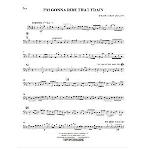 I'm Gonna Ride That Train - Bass