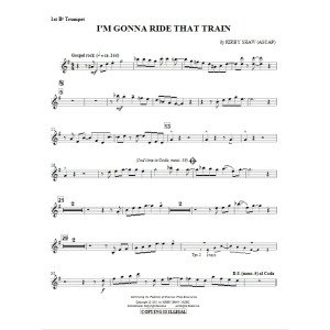 I'm Gonna Ride That Train - Trumpet 1