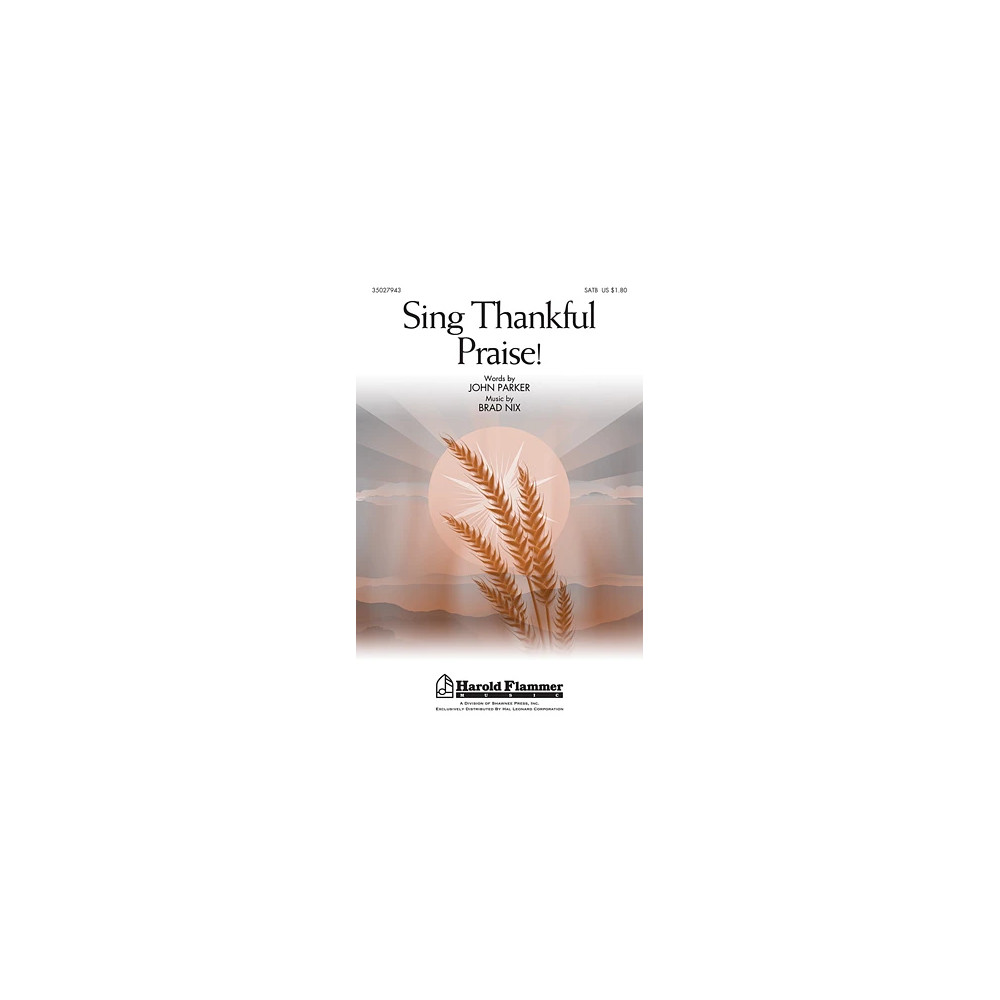 Sing Thankful Praise!