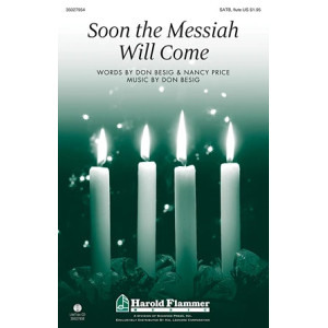 Soon The Messiah Will Come