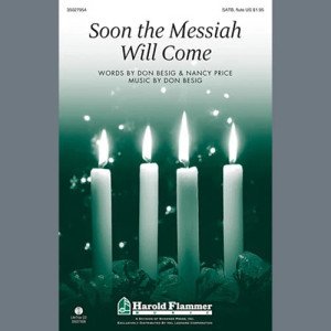 Soon The Messiah Will Come