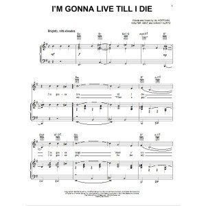 I'm Gonna Live Till I Die